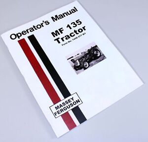 Massey ferguson 135 operators manual
