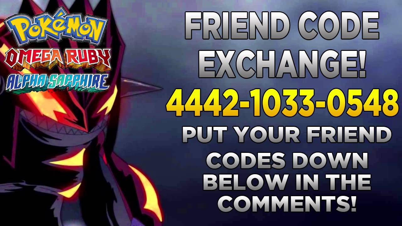 Pokemon omega ruby how to add friend codes