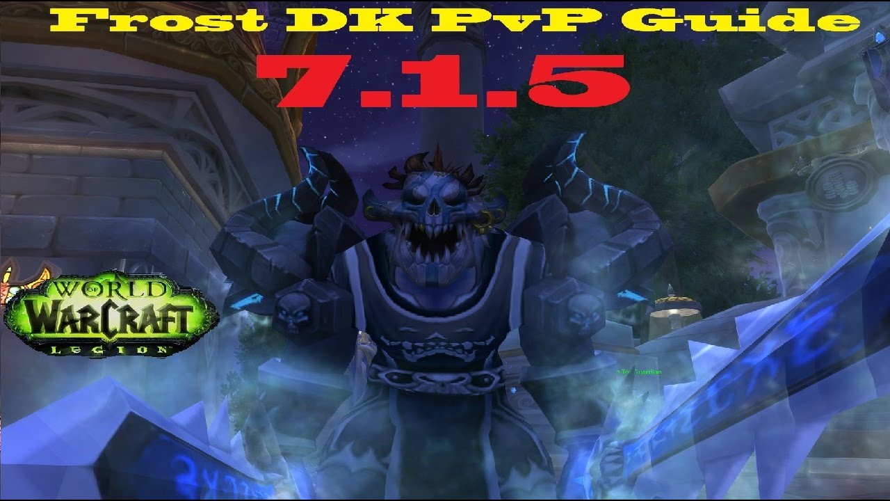 7.3 frost dk pvp guide