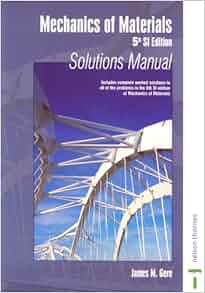 Mechanics of materials james gere 8th edition solution manual