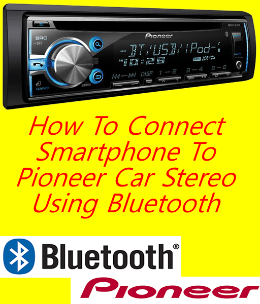 pioneer bluetooth car stereo instructions
